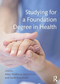 Abbildung von: Studying for a Foundation Degree in Health - Routledge
