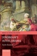 Cover: Jeroboam's Royal Drama - OUP Oxford