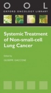 Enlarge image Cover: Systemic Treatment of Non-Small Cell Lung Cancer - OUP Oxford