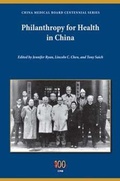 Cover: Philanthropy for Health in China - Indiana University Press