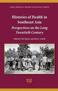 Cover: Histories of Health in Southeast Asia - Indiana University Press