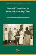 Cover: Medical Transitions in Twentieth-Century China - Indiana University Press