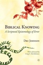 Cover: Biblical Knowing - James Clarke & Co Ltd