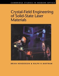 Enlarge image Cover: Crystal-Field Engineering of Solid-State Laser Materials - Cambridge University Press