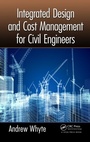 Cover: Integrated Design and Cost Management for Civil Engineers - CRC Press