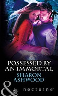 Cover: Possessed by an Immortal - Mills & Boon