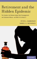 Cover: Retirement and the Hidden Epidemic - Oxford University Press Inc