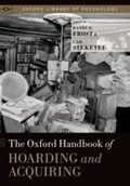 Cover: The Oxford Handbook of Hoarding and Acquiring - OUP eBook