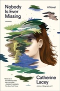 Cover: Nobody Is Ever Missing - Fsg Originals