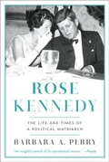 Cover: Rose Kennedy - WW Norton & Co