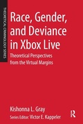 Cover: Race, Gender, and Deviance in Xbox Live - Anderson Publishing
