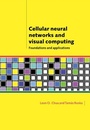 Cover: Cellular Neural Networks and Visual Computing - Cambridge University Press