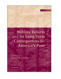 Cover: Welfare Reform and its Long-Term Consequences for America's Poor - Cambridge University Press