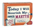 Cover: Today I Will Nourish My Inner Martyr - Potter Style