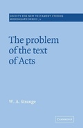 Cover: The Problem of the Text of Acts - Cambridge University Press