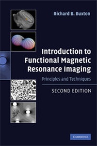 Abbildung von: Introduction to Functional Magnetic Resonance Imaging - Cambridge University Press