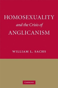 Enlarge image Cover: Homosexuality and the Crisis of Anglicanism - Cambridge University Press