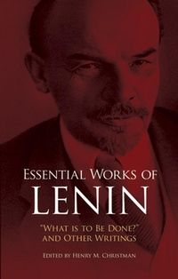 Abbildung von: Essential Works of Lenin - Dover Publications