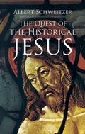 Abbildung von: Quest of the Historical Jesus - Dover Publications