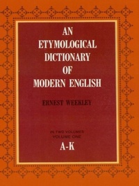 Abbildung von: Etymological Dictionary of Modern English, Vol. 1 - Dover Publications
