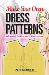 Abbildung von: Make Your Own Dress Patterns - Dover Publications