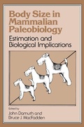Cover: Body Size in Mammalian Paleobiology - Cambridge University Press