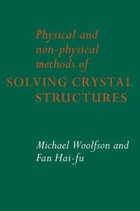 Enlarge image Cover: Physical and Non-Physical Methods of Solving Crystal Structures - Cambridge University Press