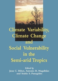 Enlarge image Cover: Climate Variability, Climate Change and Social Vulnerability in the Semi-arid Tropics - Cambridge University Press