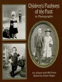 Abbildung von: Children's Fashions of the Past in Photographs - Dover Publications