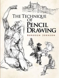 Abbildung von: Technique of Pencil Drawing - Dover Publications