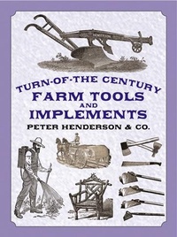 Abbildung von: Turn-of-the-Century Farm Tools and Implements - Dover Publications