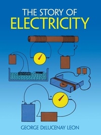 Abbildung von: Story of Electricity - Dover Publications