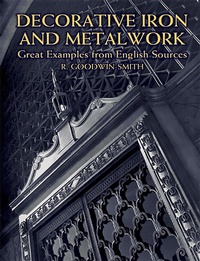 Abbildung von: Decorative Iron and Metalwork - Dover Publications
