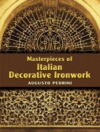 Abbildung von: Masterpieces of Italian Decorative Ironwork - Dover Publications