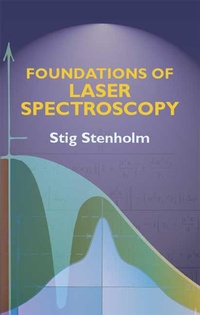 Abbildung von: Foundations of Laser Spectroscopy - Dover Publications