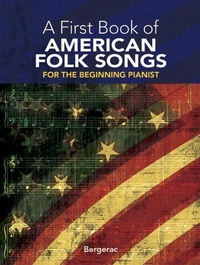 Abbildung von: A First Book of American Folk Songs - Dover Publications