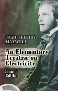 Abbildung von: An Elementary Treatise on Electricity - Dover Publications
