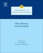 Cover: Odor Memory and Perception: Volume 208 - Elsevier