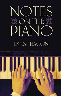 Abbildung von: Notes on the Piano - Dover Publications