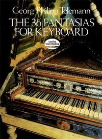 Abbildung von: The 36 Fantasias for Keyboard - Dover Publications