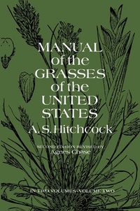Abbildung von: Manual of the Grasses of the United States, Volume Two - Dover Publications