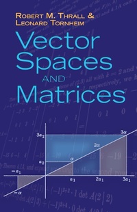 Abbildung von: Vector Spaces and Matrices - Dover Publications