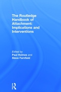 Cover: The Routledge Handbook of Attachment: Implications and Interventions - Routledge