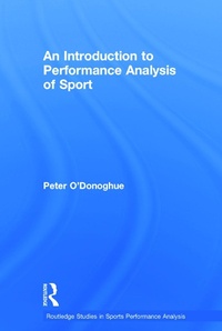 Enlarge image Cover: An Introduction to Performance Analysis of Sport - Routledge