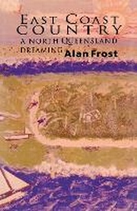 Abbildung von: East Coast Country - Melbourne University Press