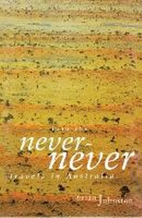 Abbildung von: Into The Never-Never - Melbourne University Press