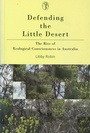 Cover: Defending The Little Desert - Melbourne University Press