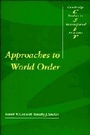 Cover: Approaches to World Order - Cambridge University Press
