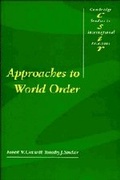Cover: Approaches to World Order - Cambridge University Press