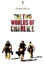 Cover: The Two Worlds of Charlie F. - Faber & Faber